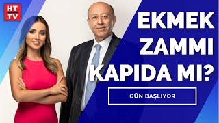 Fırıncı ekmeği zararına mı satıyor? | Gün Başlıyor - 25 Kasım 2021