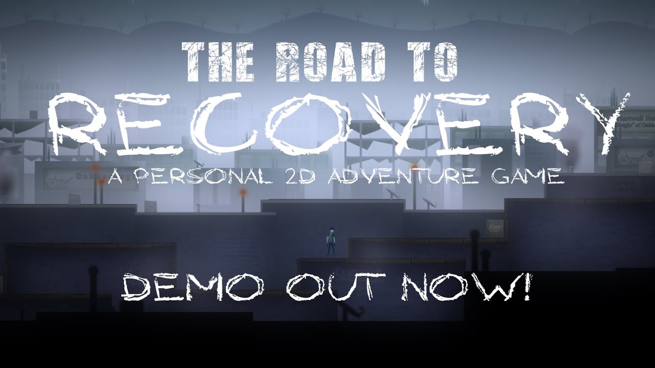 The Road to Recovery | Indie Game Trailers