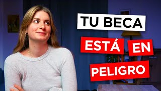 10 Errores Que te Pueden Costar la Beca  ❌