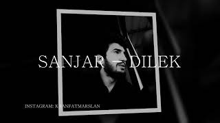 Dilek - Sanjar 2018