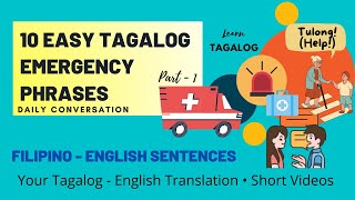 Learn Tagalog:10 EASY TAGALOG EMERGENCY PHRASES|Tagalog-English Sentences Daily Conversation-PART 1