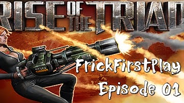 FrickFirstPlay: Ep01 - Rise of the Triad: DOOM Edition - A Resurrected Oldie, but a Goodie?