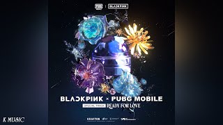 BLACKPINK - Ready For Love (Official Audio)