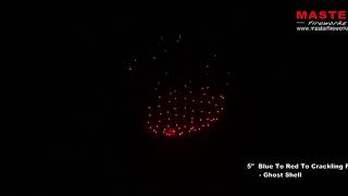 New Product 5 Inch Blue To Red To Crackling Flower - Ghost Shell Professional Fireworks Shells