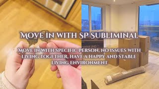 ✧ Move in with specific person | Subliminal