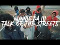 Official talk of the streets freestyle 68  nunnie da iii  dir by c.ent  prod by prodtecc