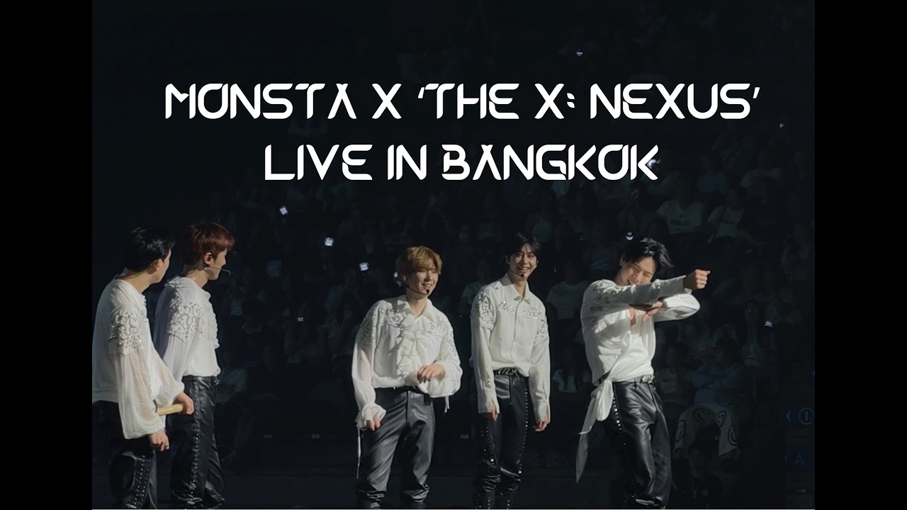 [260307] MONSTA X 'THE X: NEXUS' LIVE IN BANGKOK