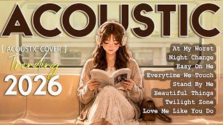 Hot Chill Love Songs 2026 🎈 Relaxing Acoustic Love Songs 2026 Cover 🎈 New Acoustic Music Hits 2026 screenshot 4
