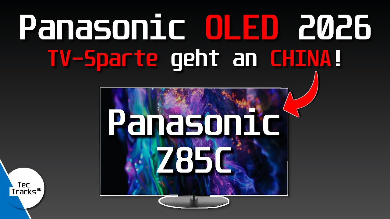 ‼️ PANASONIC OLED 2026: TV-Sparte geht an CHINA (Skyworth)! Alle Infos zum Z85C! 🔥