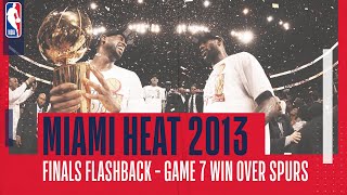 🏆🔥 FINALS FLASHBACK | Miami Heat win Game 7 in 2013