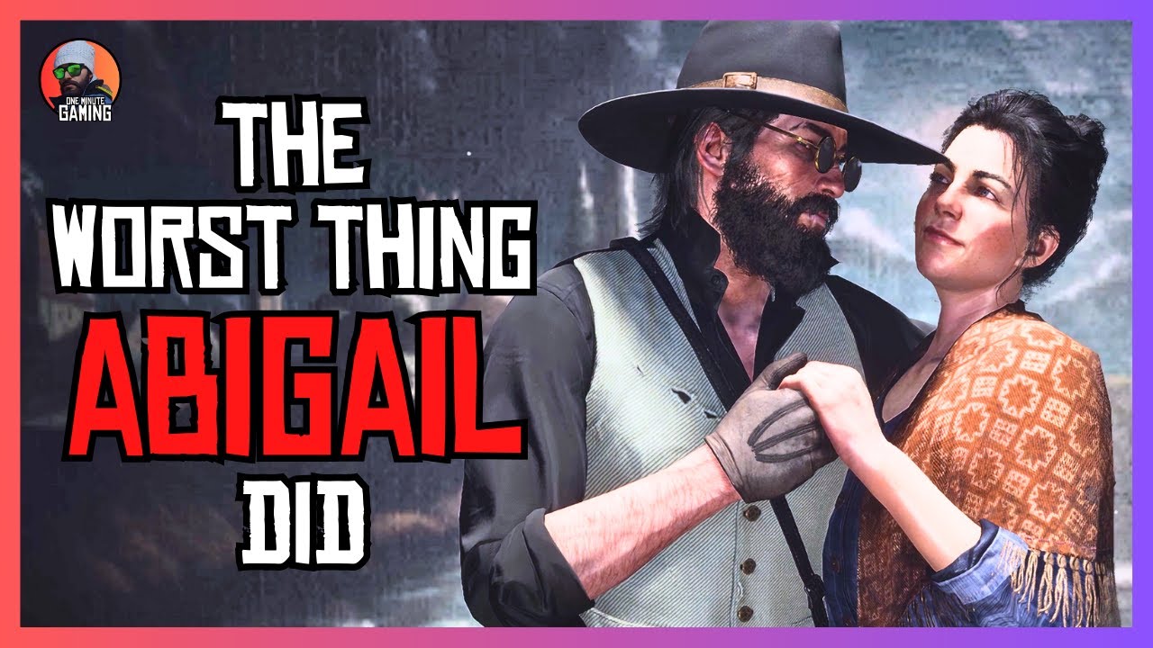 RDR2 - You'll Be Absolutely Disgusted With Abigail After This - YouTube