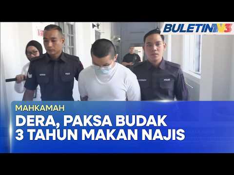 MAHKAMAH | Dera Budak Tiga Tahun, Paksa Makan Najis Sendiri, Lelaki Dipenjara 8 Tahun (BU)