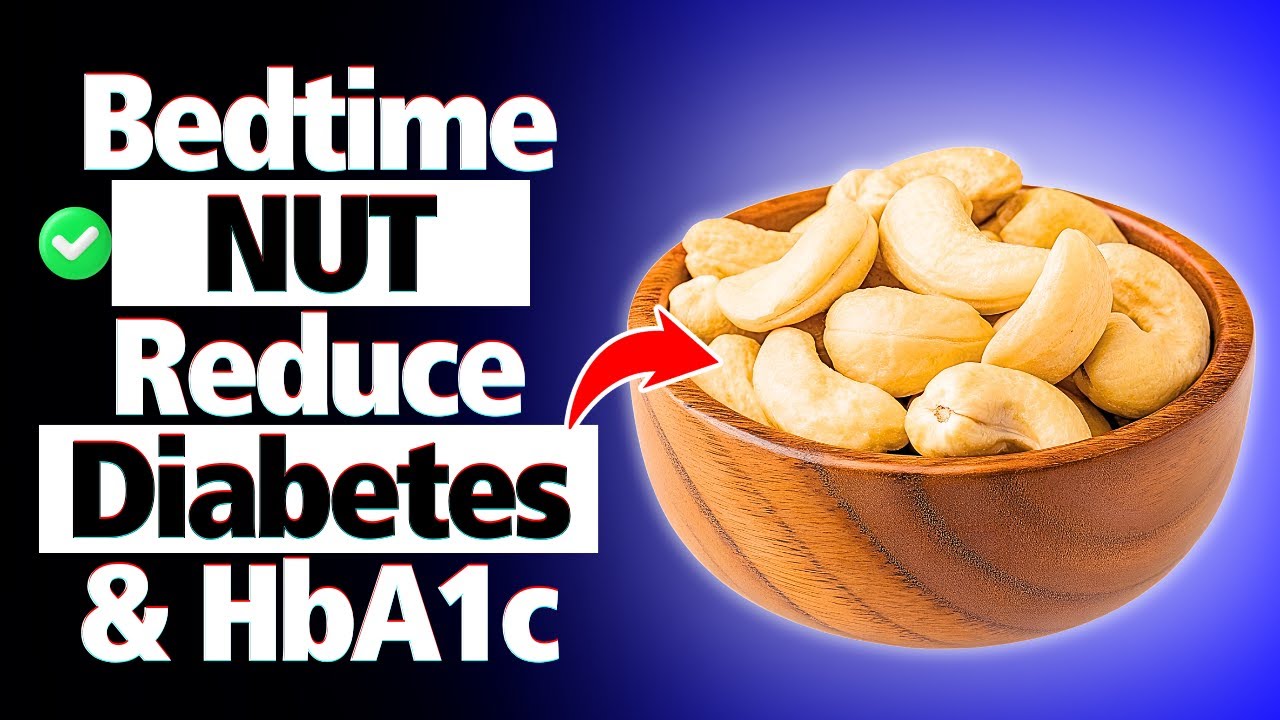 Top 3 Best Nuts for Diabetes at Night to LOWER Blood Sugar & A1c Control