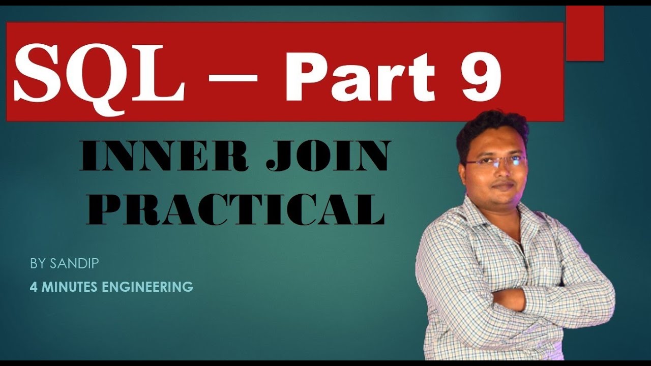 SQL Part 9 Inner Join Practical (Structured Query Language) - YouTube