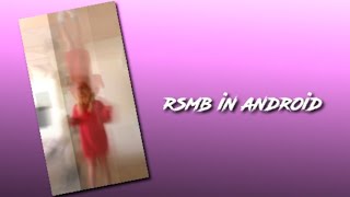 rsmb inspirado en video star/ android :)