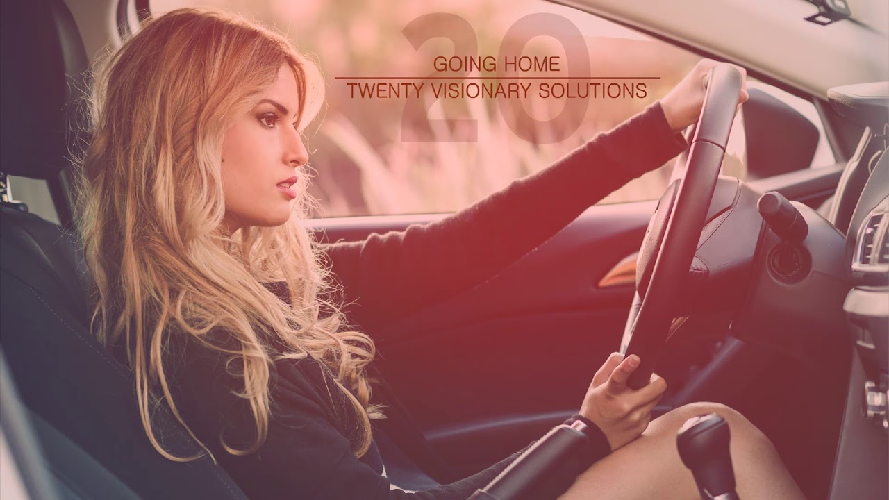 Watch Twenty Visionary Solutions - Going Home on YouTube Watch Twenty Visionary Solutions - Going Home on YouTube