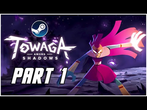 Towaga: Among Shadows - Gameplay Walkthrough Part 1 - Full Story Mode (PC)