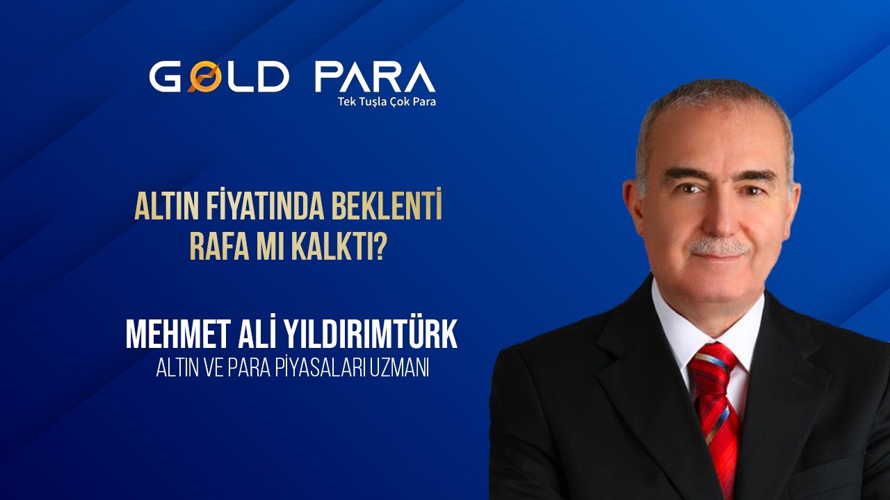 Altın Fiyatındaki Beklentiler Rafa mı Kalktı ?