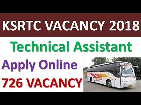 KSRTC Recruitment 2018 - 726 Technical Assistant Vacancies 2018
