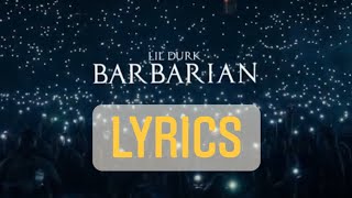 Lil durk - barbarian (lyrics)