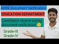 ADRE 2.0 Documents Re-verification// DTE Absent Candidates// Office Notice// Grade 3 and Grade 4 //