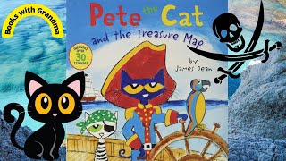 "Pete the Cat and the Treasure Map", read by Books with Grandma