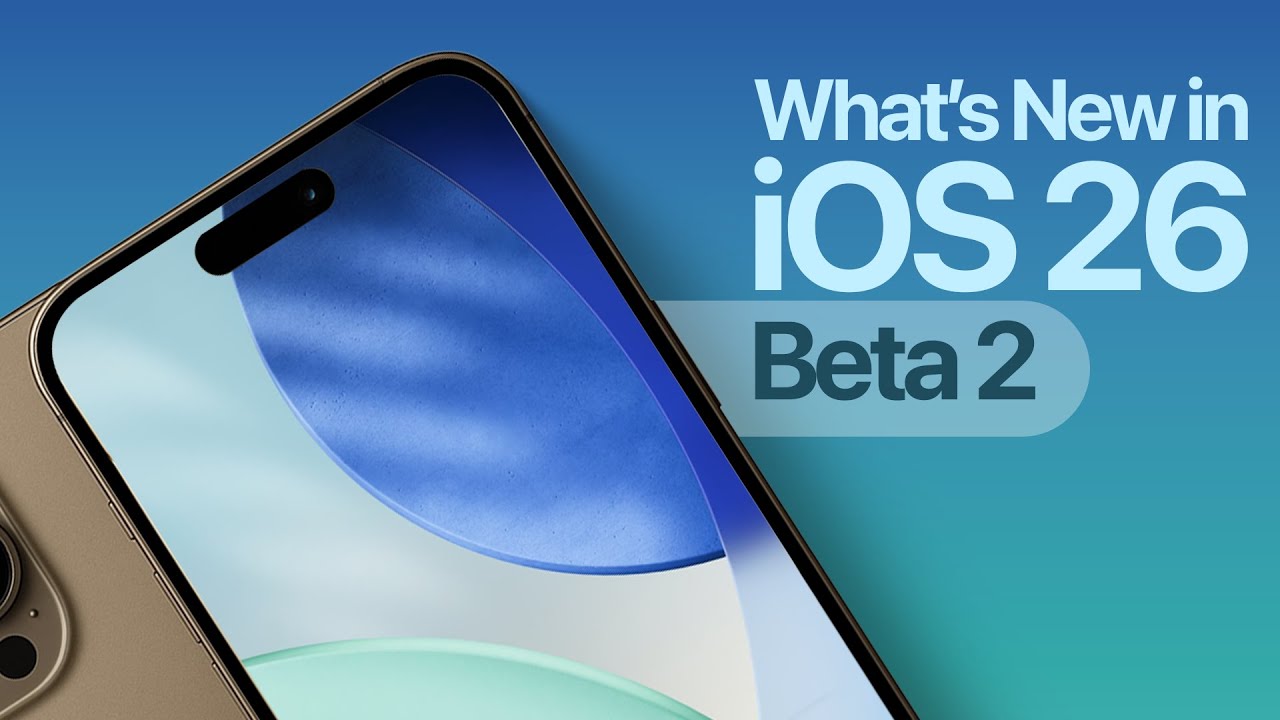 What's new in iOS 26 Beta 2 - Trending Now!