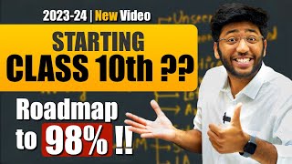 How to Start Class 10th to Score 98% ?? | 2023-24 New Video 🔥