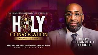 Bishop Brian Keith Hodges | Leadership Session | Holy Convocation