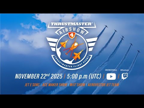 THRUSTMASTER AIRSHOW | 4th Edition