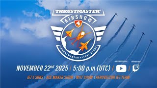 THRUSTMASTER AIRSHOW | 4th Edition