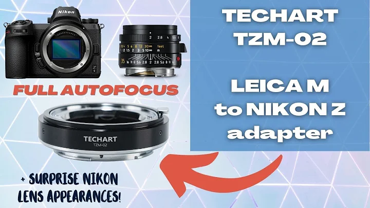 TECHART TZM-02 Leica M to Nikon Z Adapter - FIRST LOOK - DayDayNews