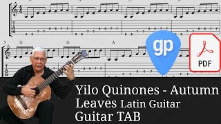 Yilo Quinones - Autumn Leaves Latin  Guitar Tabs [TABS]