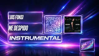 Luis Fonsi - Me Despido (Instrumental)