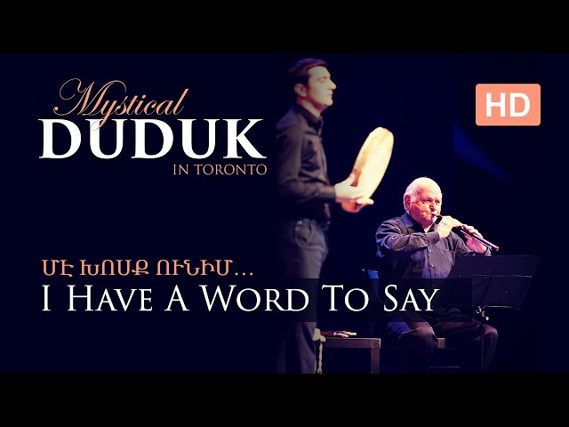 Duduk | I have a word to say (Me khosq unim) - Sayat Nova
