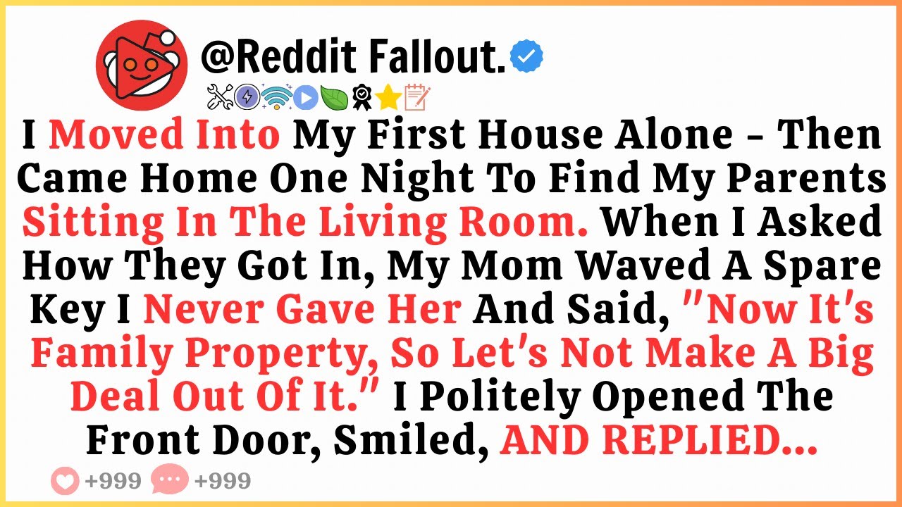 I Moved Into My First House Alone — Then Came Home One Night To Find My Parents Sitting In The...