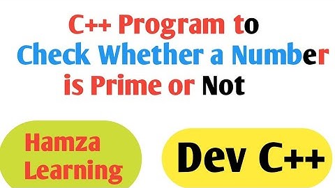 c++ program to check whether a given number is prime or not(Hindi/Urdu)