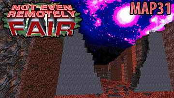 Not Even Remotely Fair [NM100SI] - MAP31: The Chasm But Real