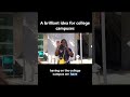 A brilliant idea for college campuses