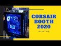 PAX EAST 2020 - Corsair Booth