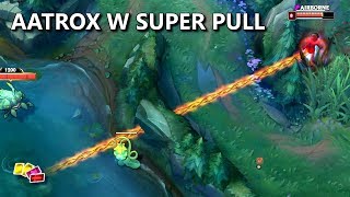 AATROX W SUPER PULL! Secret Interaction or Bug