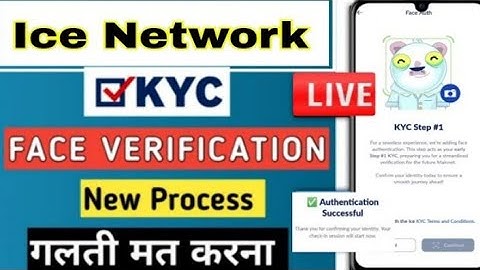 Ice Network face verification kaise kare || ice Network kyc verification || ice Mining