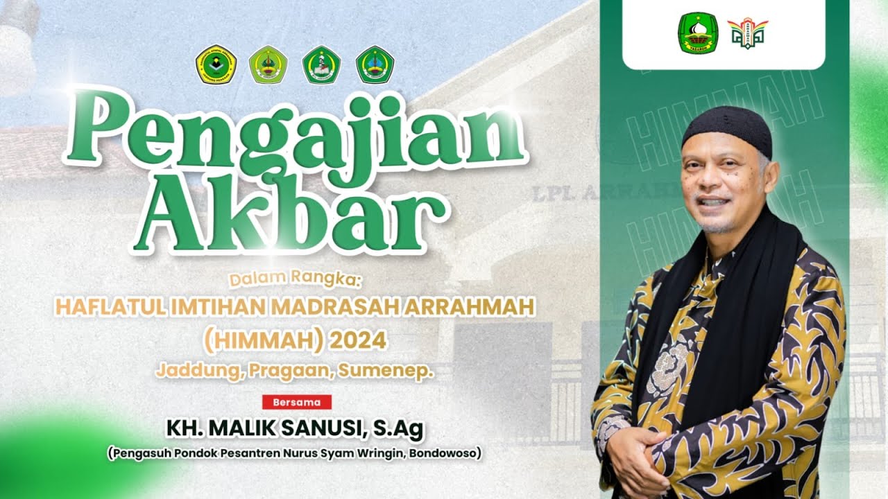 🔴 [LIVE] HAFLATUL IMTIHAN MADRASAH ARRAHMAH | BERSAMA KH. MALIK SANUSI, S.Ag. WRINGIN BONDOWOSO
