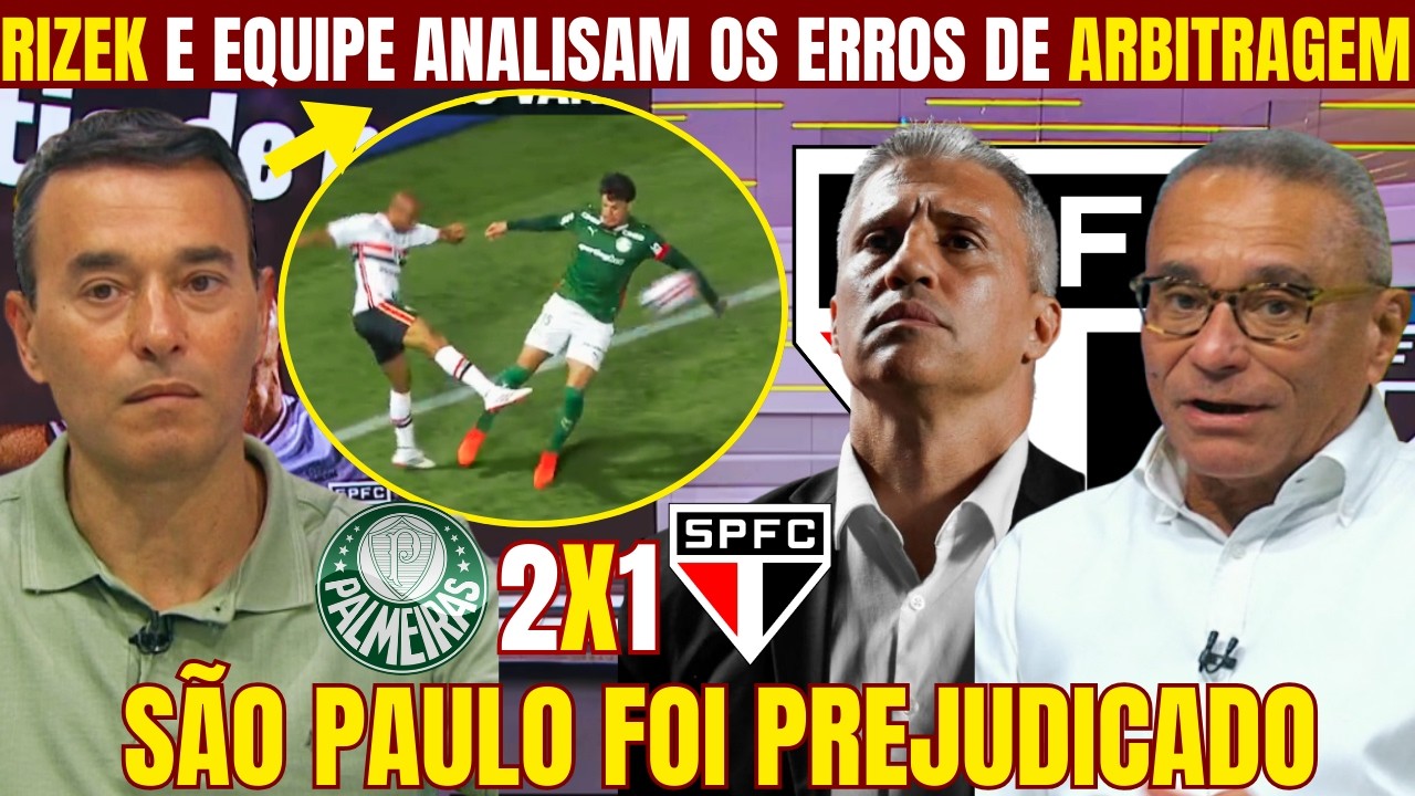 RIZEK E PC ANALISAM O PÊNALTI CLARO NÃO MARCADO PARA O SÃO PAULO NA SEMIFINAL DO PAULISTÃO!