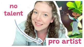How to Become a Professional Artist (Even if you Have no talent)
