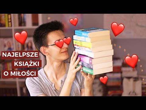 Wideo: Najlepsze Książki O Miłości