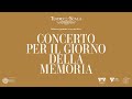 Capture de la vidéo Concerto Per Il Giorno Della Memoria
