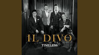 Video thumbnail of "Il Divo - Toi Et Moi"