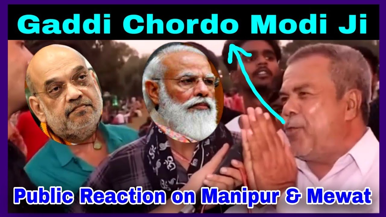 Public Reaction on Haryana Mewat and Manipur | Lok Sabha election 2024 | Modi Funny | Zahid Shaikh