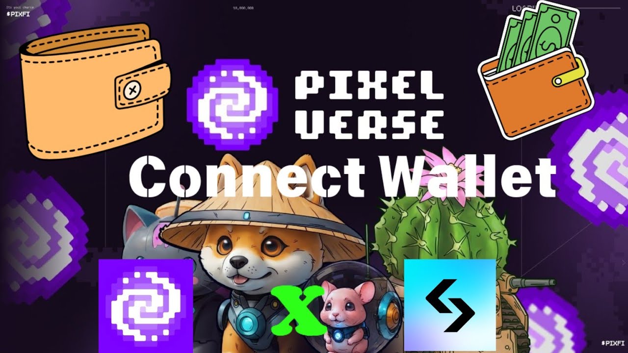 Pixelverse Wallet Connect Process। Big Kop Soon. Support TON, BYbit ...